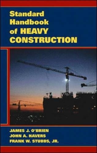 Standard handbook of heavy construction
