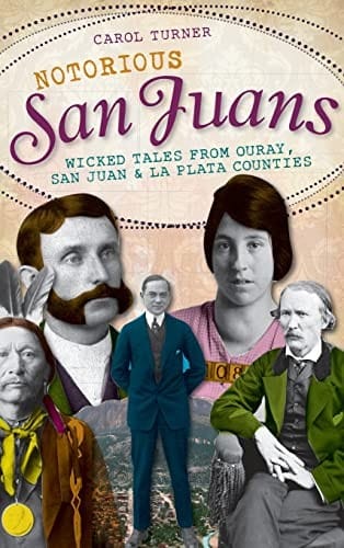Notorious San Juans