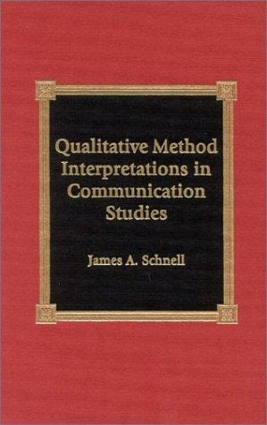 Qualitative method interpretations in communication studies
