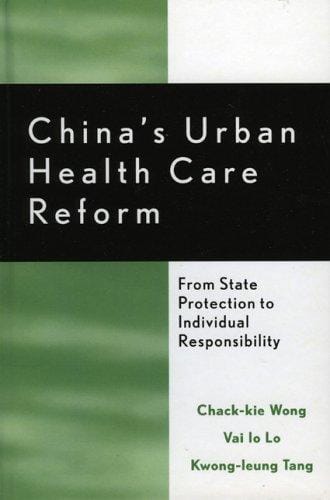 China's Urban Health Care Reform