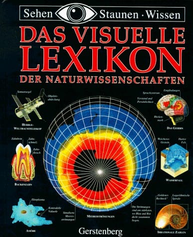 Das Visuelle Lexikon der Naturwissenschaften