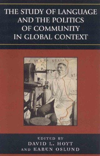 The study of language and the politics of community in global context
