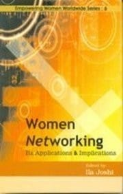 Women networking, its applications & implications