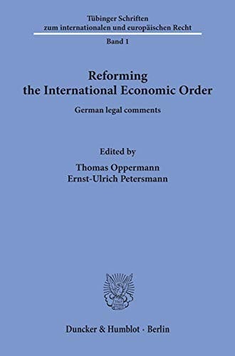 Reforming the international economic order