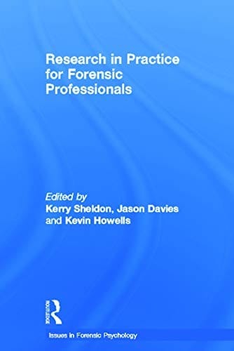 Research in practice for forensic professionals