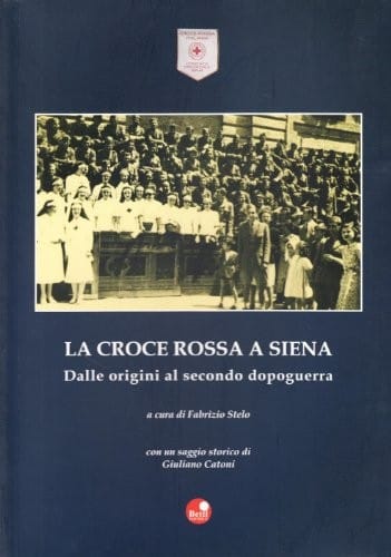 La Croce rossa a Siena