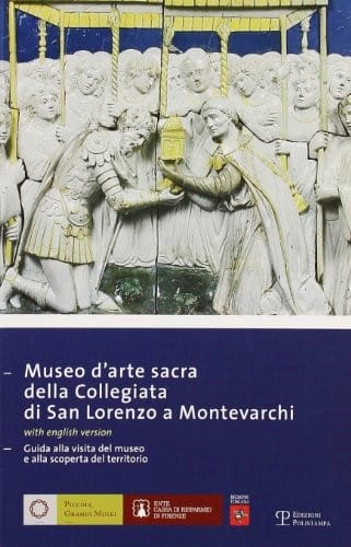 Museo d'arte sacra della Collegiata di San Lorenzo a Montevarchi
