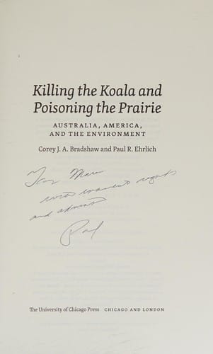 Killing the koala and poisoning the prairie