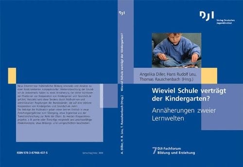 Wie viel Schule verträgt der Kindergarten?