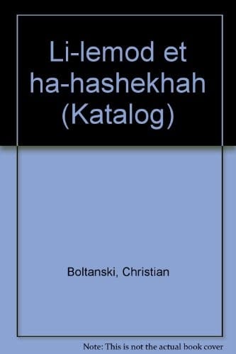 Li-lemod et ha-hashekhah (Katalog)