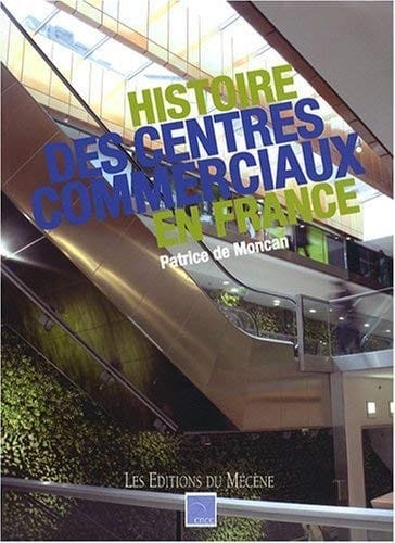 Histoire des centres commerciaux en France