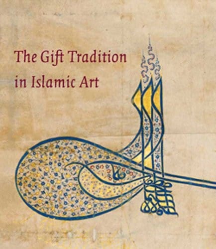 The gift tradition in Islamic art
