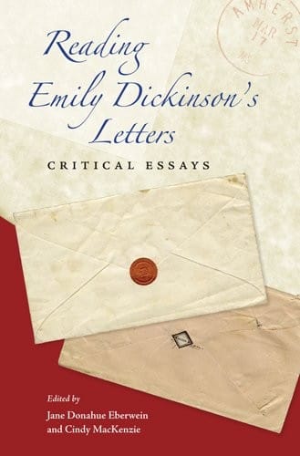 Reading Emily Dickinson's letters