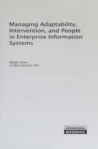 Managing adaptability, intervention and people in enterprise information systems