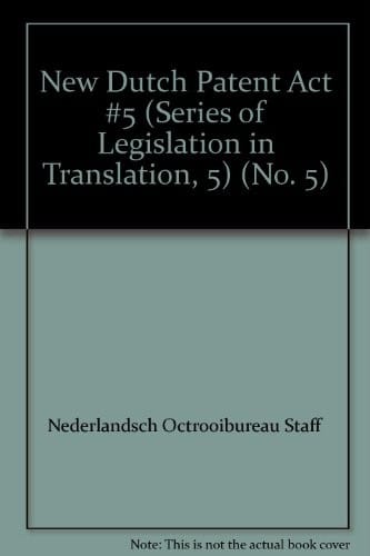 New Dutch Patents Act