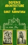Defense Architecture in Early Karnataka