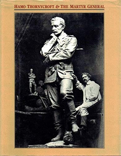 Hamo Thornycroft and the Martyr General