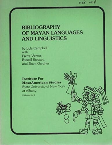 Bibliography of Mayan Languages and Linguistics