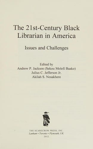 The 21st-century Black librarian in America