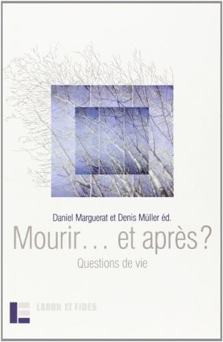 Religions en perspective, no. 17: Mourir... et apres?: questions de vie