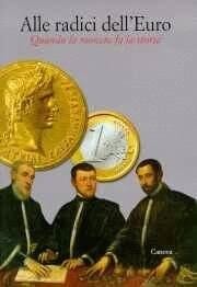 Alle radici dell'euro
