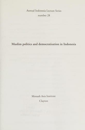 Muslim politics and democratisation in Indonesia