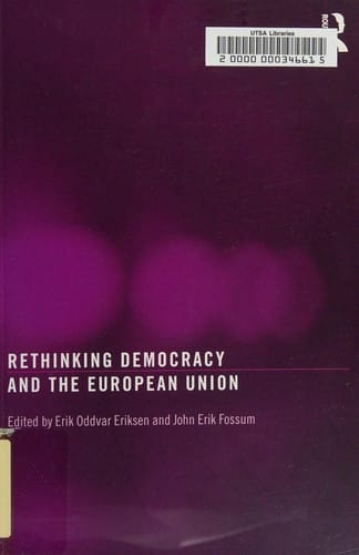 Rethinking democracy and the European Union