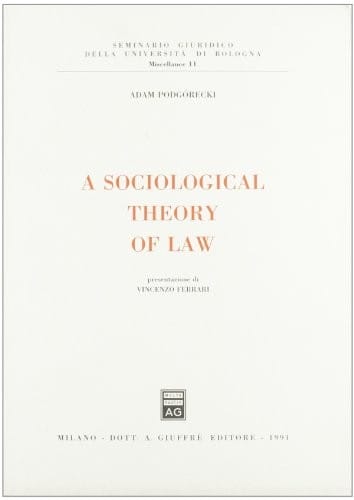 A sociological theory of law