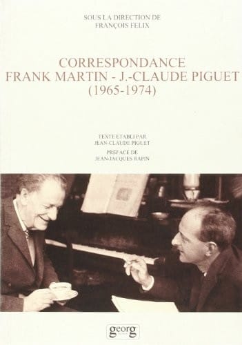 Correspondance Franck-Martin-Jean-Claude Piguet