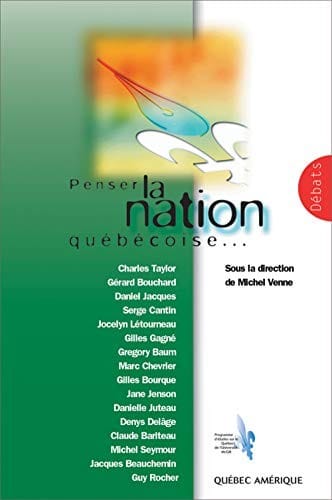 Penser la nation québécoise