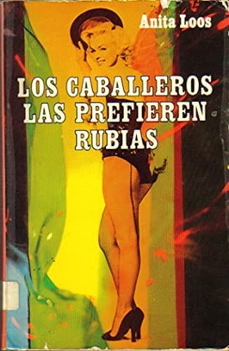 Los Caballeros las Prefieren Rubias