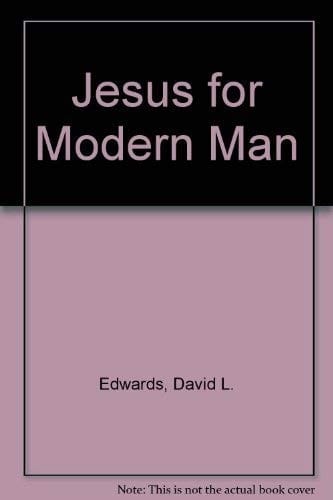 Jesus for modern man