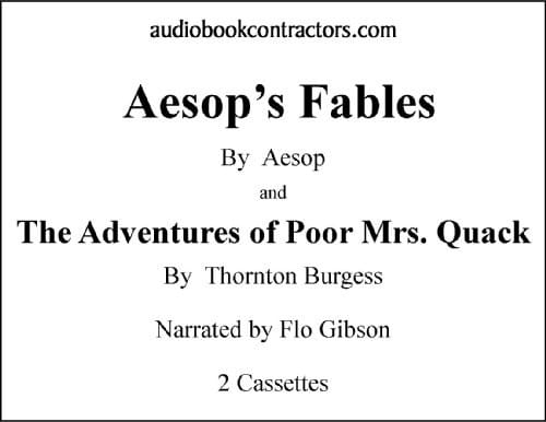 "Aesop's Fables" and "The Adventures Of Poor Mrs. Quack"
