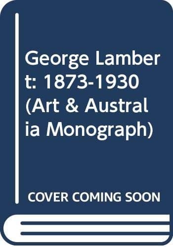 George Lambert, 1873-1930