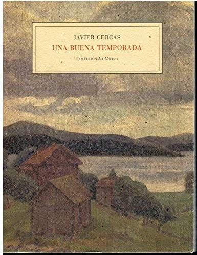 Una buena temporada
