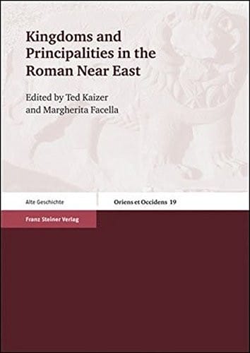 Kingdoms and principalities in the Roman Near East