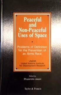 Peaceful and non-peaceful uses of space
