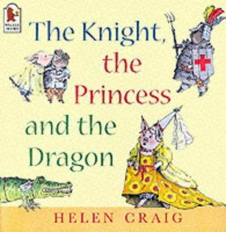 The Knight, the Princess and the Dragon
