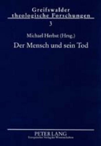 Der Mensch und sein Tod