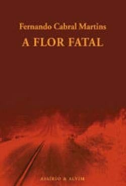A flor fatal