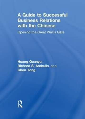 A guide to successful business relations with the Chinese