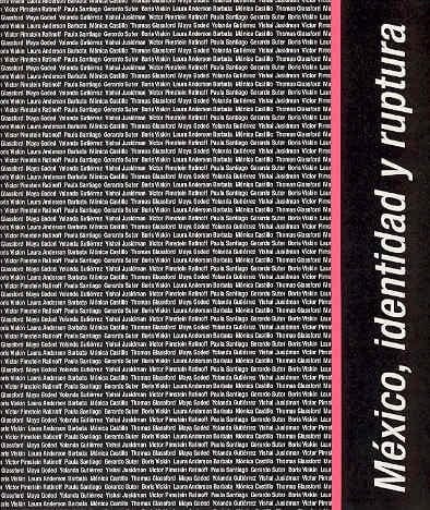 México, identidad y ruptura