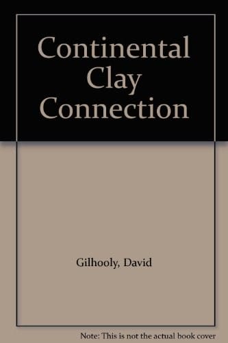 The continental clay connection