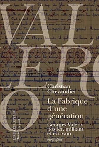La fabrique d'une génération