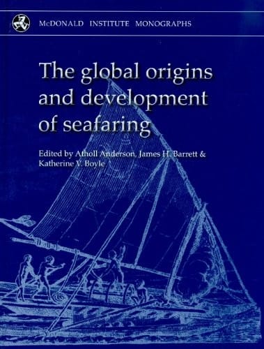 The global origins and development of seafaring