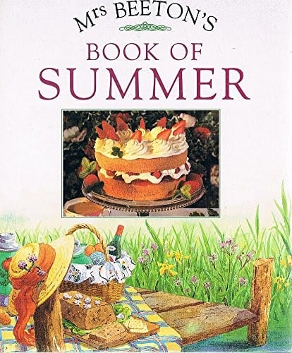 Mrs. Beeton's book of summer