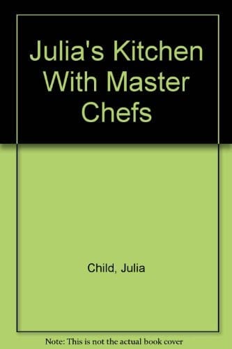 Julia's Kitchen With Master Chefs
