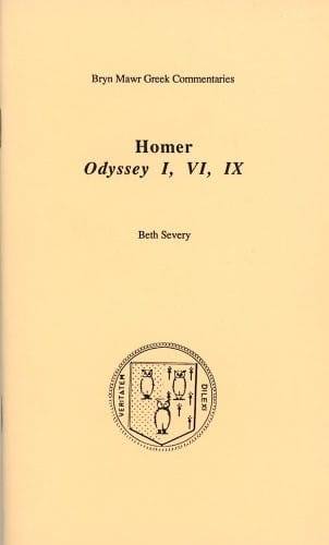 Homer Odyssey I, Vi, IX (Bryn Mawr Greek Commentaries)