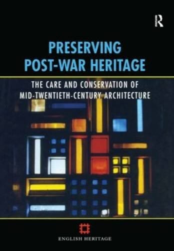 Preserving post-war heritage