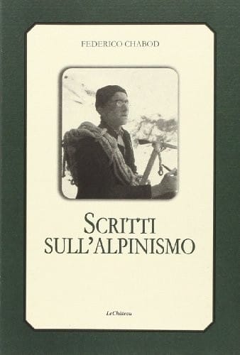 Scritti sull'alpinismo